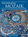 VARÁZSLATOS MOZAIK