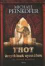 THOT ÁRNYÉKÁNAK NYOMÁN