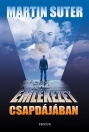 AZ EMLÉKEK CSAPDÁJÁBAN