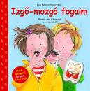 IZGŐ-MOZGÓ FOGAIM - ELMEX FOGKEFÉVEL
