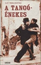 A TANGÓÉNEKES