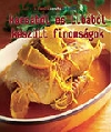 A FRANCIA KONYHA REMEKEI AJÁNDÉKCSOMAG