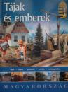 MAGYARORSZÁG - TÁJAK ÉS EMBEREK