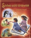 SZÍVHEZ SZÓLÓ TÖRTÉNETEK