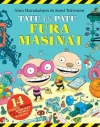 TATU ÉS PATU FURA MASINÁI