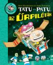 TATU ÉS PATU AZ ŰRPILÓTÁK