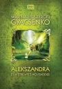 ALEKSZANDRA ÉS A TEREMTÉS NÖVENDÉKEI