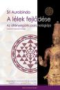 A LÉLEK FEJLŐDÉSE