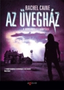 AZ ÜVEGHÁZ - A MORGANVILLE-I VÁMPÍROK