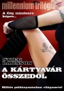 A KÁRTYAVÁR ÖSSZEDŐL