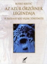 AZ AZÚR ŐRZŐINEK LEGENDÁJA - A ZSOLNAY KÉK VÁZÁK TÖRTÉNETE