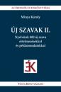 ÚJ SZAVAK II.