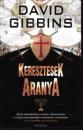KERESZTESEK ARANYA