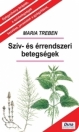 SZÍV- ÉS ÉRRENDSZERI BETEGSÉGEK