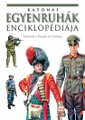 KATONAI EGYENRUHÁK ENCIKLOPÉDIÁJA