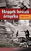 HEGYEK HOSSZÚ ÁRNYÉKA