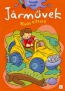 JÁRMŰVEK - BŰVÖS KIFESTŐ