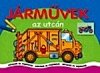 JÁRMŰVEK AZ UTCÁN - BŰVÖS KIFESTŐ