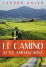 EL CAMINO - AZ ÚT, AMI HAZAVISZ