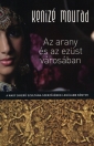 AZ ARANY ÉS AZ EZÜST VÁROSÁBAN
