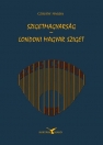 SZIGETMAGYARSÁG - LONDONI MAGYAR SZIGET