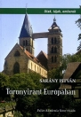 TORONYIRÁNT EURÓPÁBAN