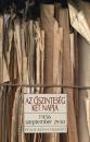 AZ ŐSZINTESÉG KÉT NAPJA 1956 SZEPTEMBER 29-30