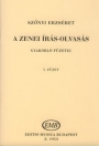 A ZENEI ÍRÁS-OLVASÁS GYAKORLÓ FÜZETEI 1. FÜZET Z. 1953