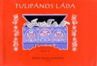 TULIPÁNOS LÁDA - 100 MAGYAR DAL HARMONIKÁRA