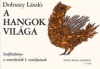 A HANGOK VILÁGA I. Z. 5226