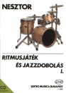 RITMUSJÁTÉK ÉS JAZZDOBOLÁS I. Z. 8968