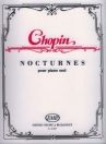 CHOPIN - NOCTURNES - POUR PIANO SEUL Z. 12 057