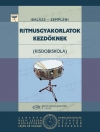RITMUSGYAKORLATOK KEZDŐKNEK (KISDOBISKOLA) Z. 12253