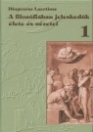 A FILOZÓFIÁBAN JELESKEDŐK ÉLETE ÉS NÉZETEI 1.