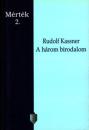 A HÁROM BIRODALOM - MÉRTÉK 2.