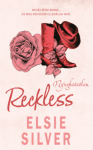 Reckless - Nyughatatlan - (Különleges kiadás)