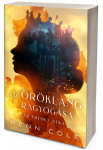 Az Eredet átka – Az Örökláng ragyogása